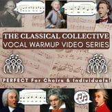 The Classical Collective Choir Vocal Warmup Video Series Digital File choral sheet music cover